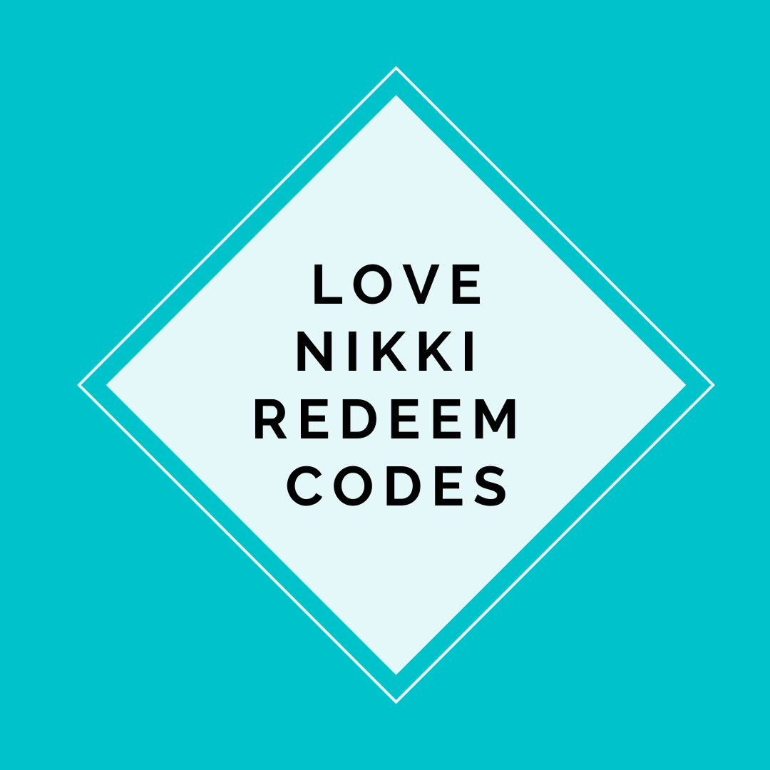 Love nikki promo codes