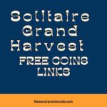 Solitaire Grand Harvest Free Coins links