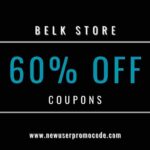 Belk Coupons May 2024 – 60% OFF In-Store Codes