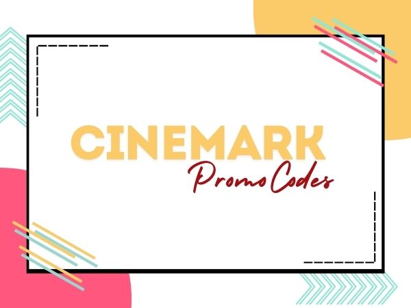 Cinemark Promo Code